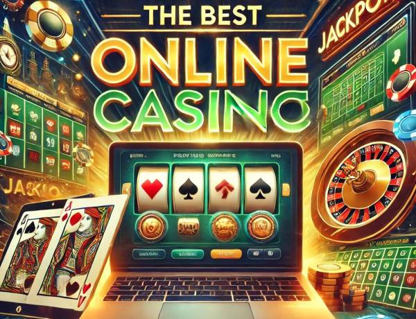 How to Choose the Best Online Casino