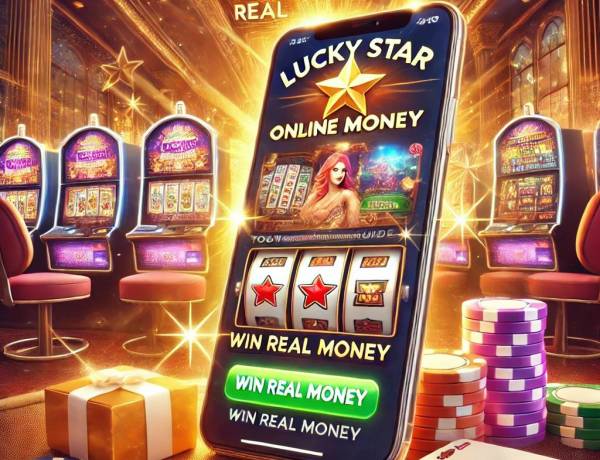 Lucky Star Online Casino Real Money: Your Ultimate Guide to Winning Big